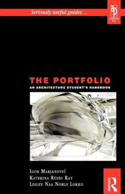 Buy The Portfolio (English, Lesley Lokko | Katerina Ruedi Ray | Igor Marjanovic) — BookShops.in