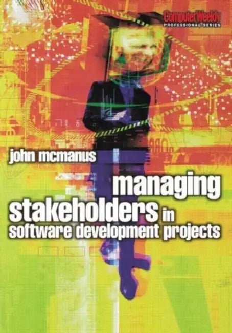 Buy Managing Stakeholders in Software Development Projects | by John McManus | Routledge | by John McManus | Routledge | by John McManus | Routledge | by John McManus | Routledge | by John McManus | Routledge | by John McManus | Routledge | by John McManus | Routledge | by John McManus | Routledge | by John McManus | Routledge | by John McManus | Routledge | by John McManus | Routledge | by John McManus | Routledge | by John McManus | Routledge | by John McManus | Routledge | by John McManus | Routl — BookShops.in