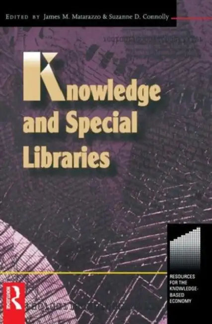 Buy Knowledge and Special Libraries (English, Suzanne Connolly) — BookShops.in