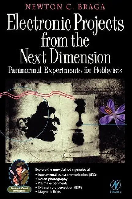 Buy Electronic Projects from the Next Dimension (English, Newton C. Braga) — BookShops.in