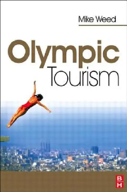 Buy Olympic Tourism (English, Mike Weed) — BookShops.in