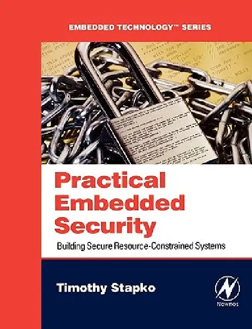 Buy Practical Embedded Security (English, Timothy Stapko) — BookShops.in