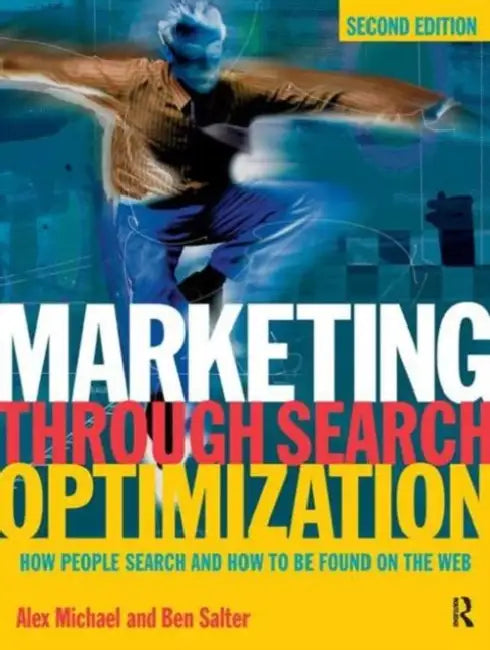 Buy Marketing Through Search Optimization (English, Alex Michael) — BookShops.in