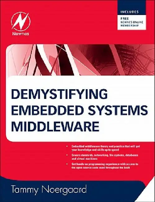 Buy Demystifying Embedded Systems Middleware (English, Tammy Noergaard) — BookShops.in
