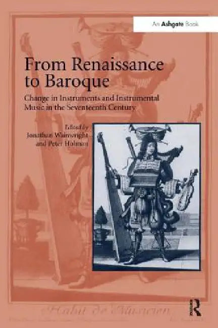 Buy From Renaissance to Baroque (English, Jonathan Wainwright) — BookShops.in