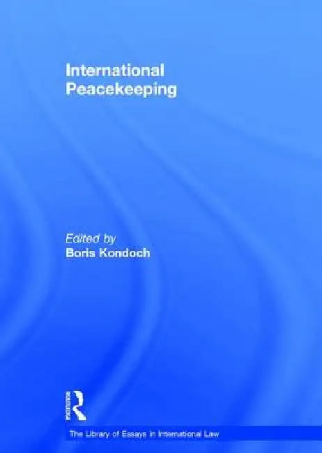 Buy International Peacekeeping (English, Boris Kondoch) — BookShops.in
