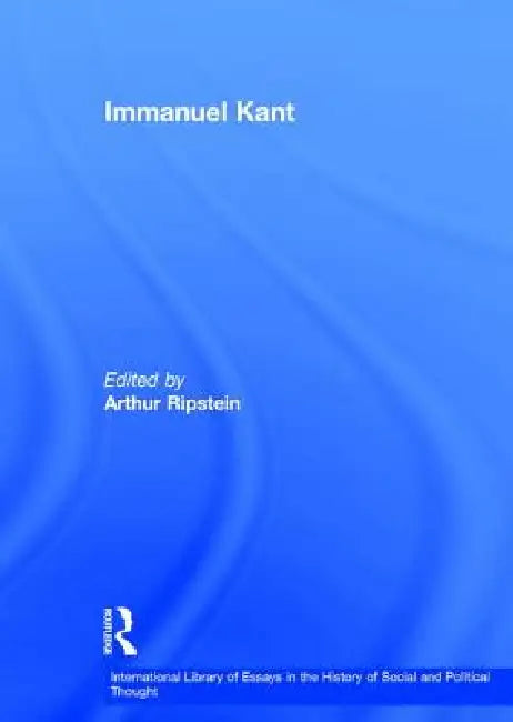 Buy Immanuel Kant (English, Arthur Ripstein) — BookShops.in
