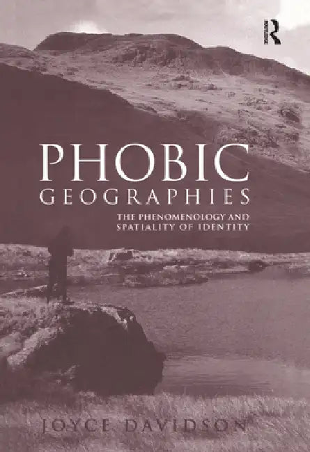 Buy Phobic Geographies (English, Joyce Davidson) — BookShops.in