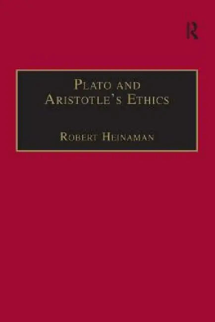 Buy Plato and Aristotle's Ethics (English, Robert Heinaman) β BookShops.in