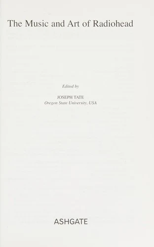 Buy The Music and Art of Radiohead (English, Joseph Tate) — BookShops.in