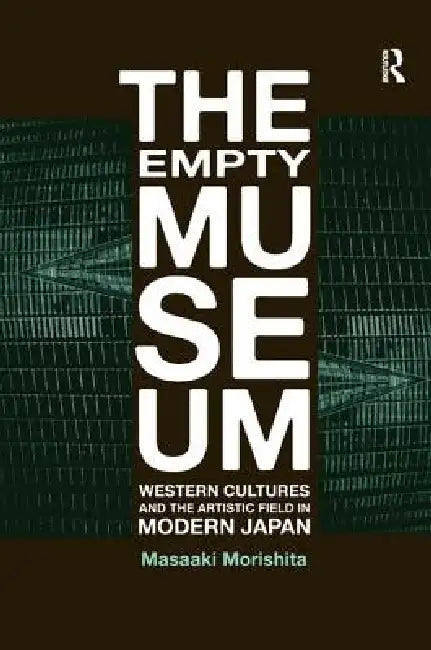 Buy The Empty Museum (English, Masaaki Morishita) — BookShops.in