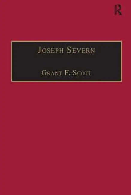 Buy Joseph Severn (English, Grant F. Scott) — BookShops.in
