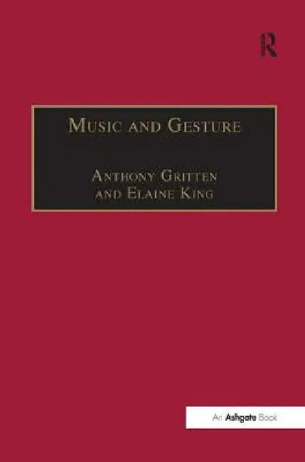 Buy Music and Gesture (English, Elaine King) — BookShops.in