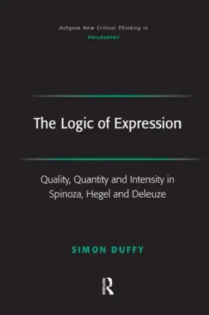 Buy The Logic of Expression (English, Simon Duffy) — BookShops.in