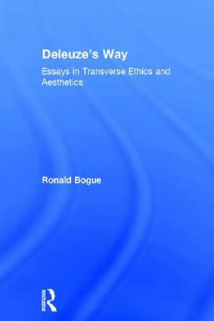 Buy Deleuze's Way (English, Ronald Bogue) โ BookShops.in