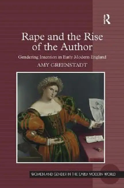 Buy Rape and the Rise of the Author (English, Amy Greenstadt) — BookShops.in