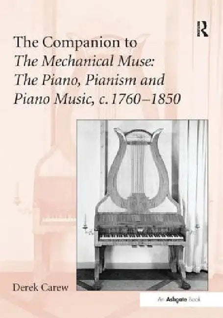 Buy The Companion to the Mechanical Muse (English, Derek Carew) — BookShops.in