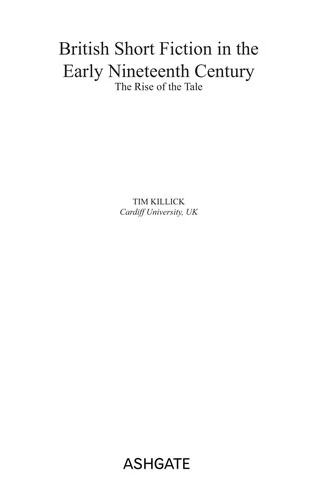 Buy British Short Fiction in the Early Nineteenth Century (English, Tim Killick) โ BookShops.in