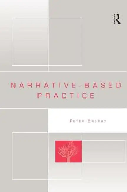 Buy Narrative-Based Practice (English, Peter Brophy) — BookShops.in