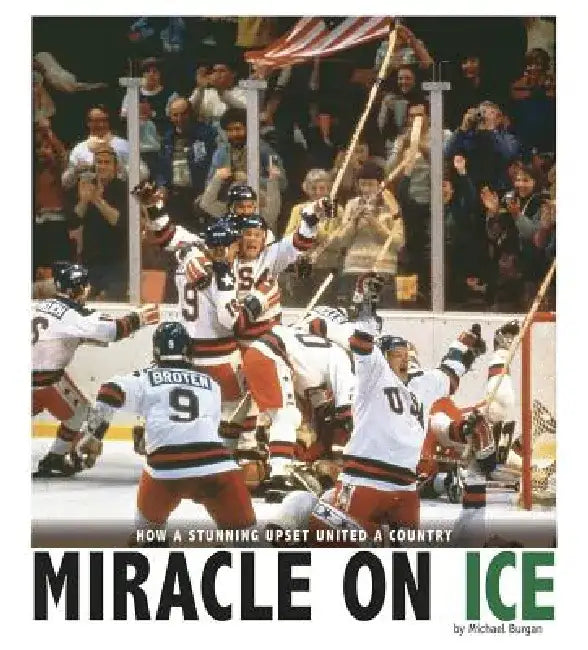 Buy Miracle on Ice (English, Michael Burgan) — BookShops.in