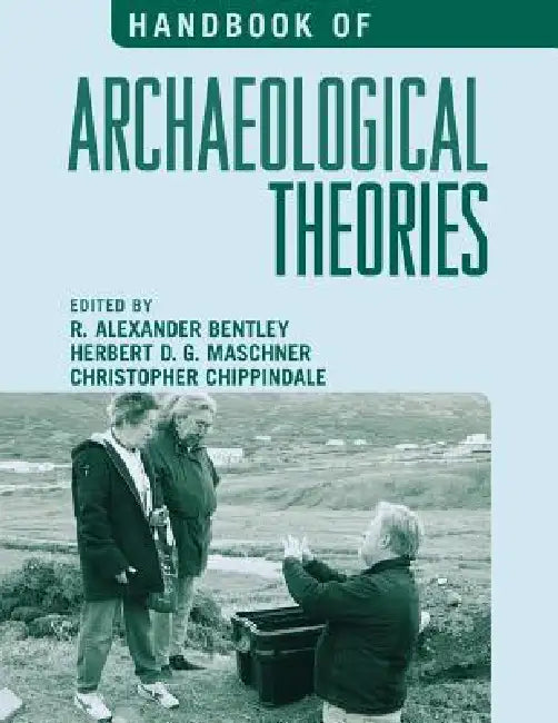 Buy Handbook of Archaeological Theories (English, Kenneth M. Ames | Alex W. Barker | Peter Bellwood) — BookShops.in