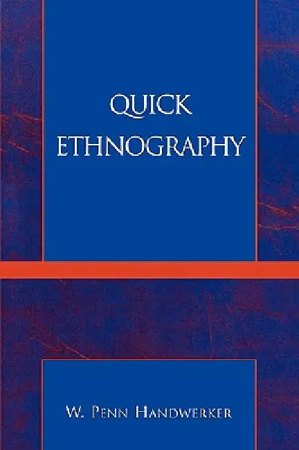 Buy Quick Ethnography (English, Penn W. Handwerker) — BookShops.in