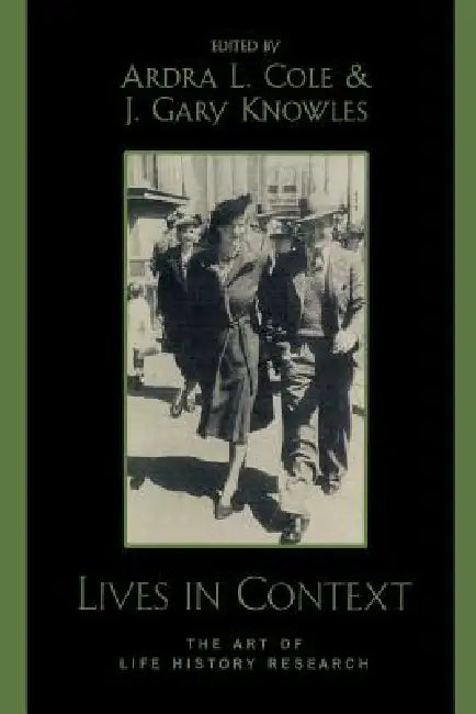 Buy Lives in Context (English, Ardra L. Cole | Gary J. Knowles) — BookShops.in