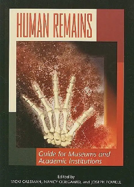 Buy Human Remains (English, Marta Alfonso | Bernardo Arriaza | Mary Brooks) — BookShops.in