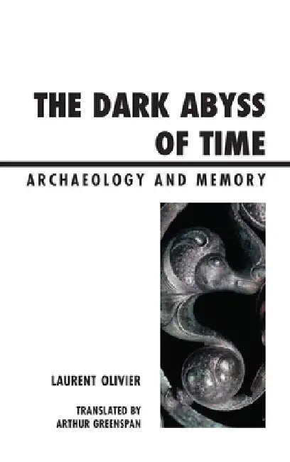Buy Dark Abyss of Time (English, Laurent Olivier) — BookShops.in