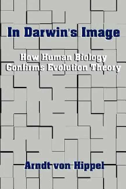 Buy In Darwin's Image (English, Arndt Von Hippel) — BookShops.in