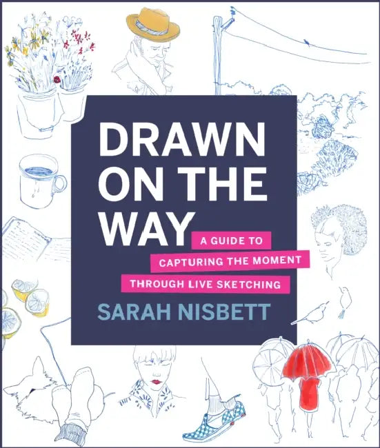 Buy Drawn on the Way (English, Sarah Nisbett) — BookShops.in