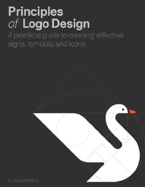 Buy Principles of LOGO Design (English, George Bokhua) — BookShops.in