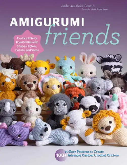 Buy Amigurumi Friends (English, Jade Gauthier-Boutin) — BookShops.in