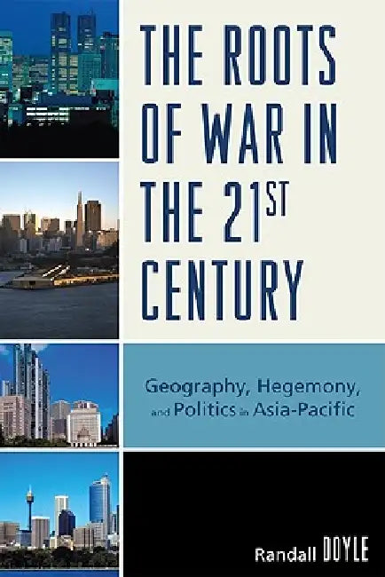 Buy Roots of War in the 21st Century (English, Randall Doyle) — BookShops.in