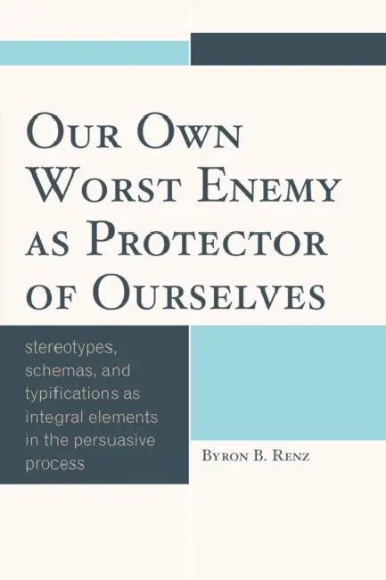 Buy Our Own Worst Enemy as Protector of Ourselves (English, Byron B. Renz) — BookShops.in