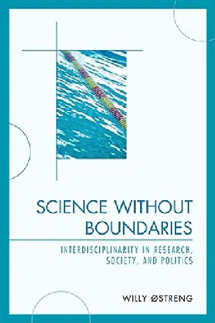 Buy Science Without Boundaries (English, Willy Ostreng) — BookShops.in