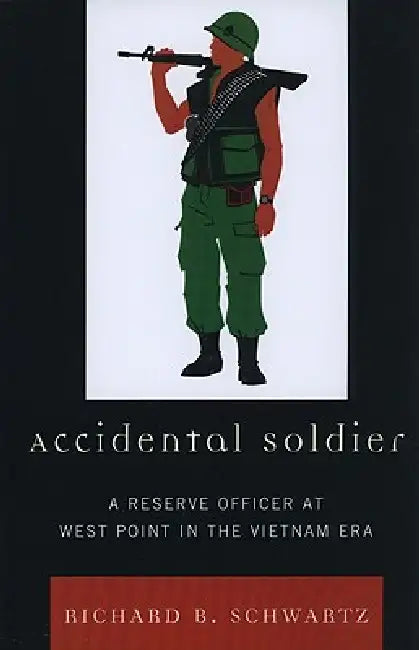 Buy Accidental Soldier (English, Richard B. Schwartz) — BookShops.in
