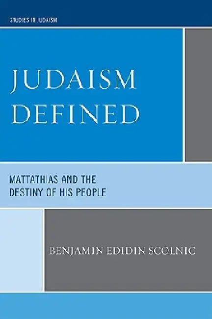 Buy Judaism Defined (English, Benjamin Edidin Scolnic) — BookShops.in