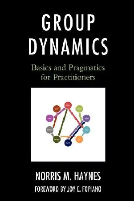 Buy Group Dynamics (English, Norris M. Haynes) — BookShops.in