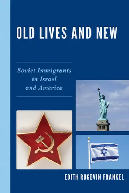 Buy Old Lives and New (English, Edith Rogovin Frankel) — BookShops.in