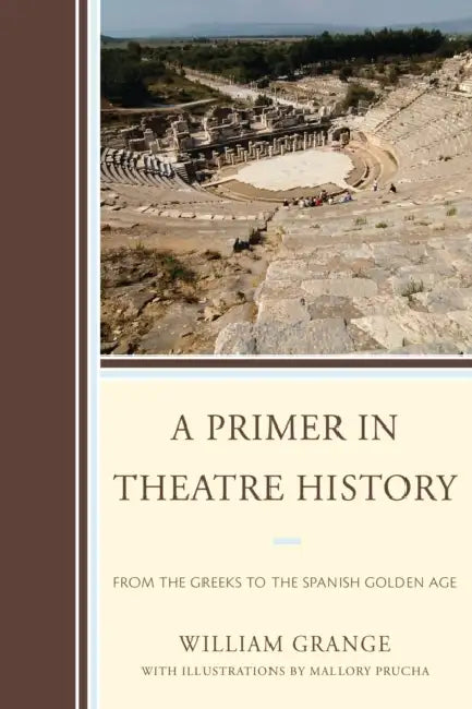 Buy Primer in Theatre History (English, William Grange) — BookShops.in