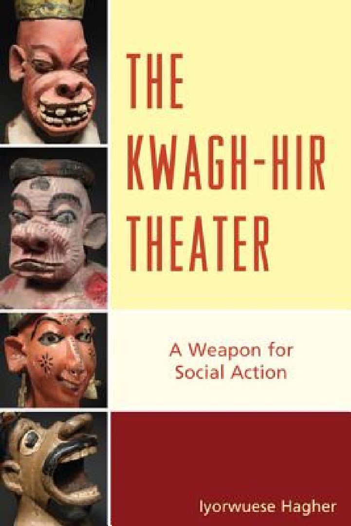 Buy Kwagh-hir Theater (English, Iyorwuese Hagher) — BookShops.in