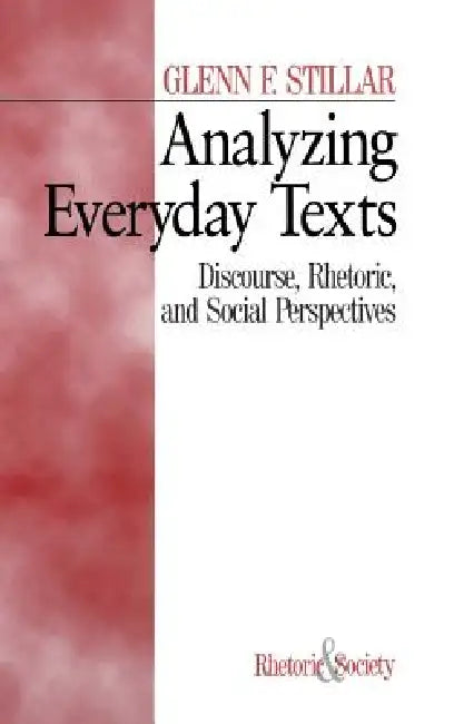 Buy Analyzing Everyday Texts (English, Glenn Stillar) — BookShops.in