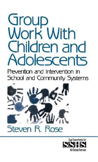 Buy Group Work with Children and Adolescents (English, Steven R. Rose) — BookShops.in