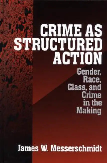Buy Crime as Structured Action (English, James Messerschmidt) โ BookShops.in