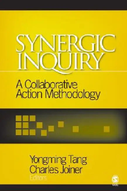 Buy Synergic Inquiry (English, Yongming Tang | Charles Joiner) — BookShops.in