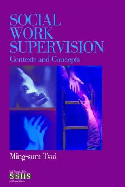 Buy Social Work Supervision (English, Ming-Sum Tsui) — BookShops.in