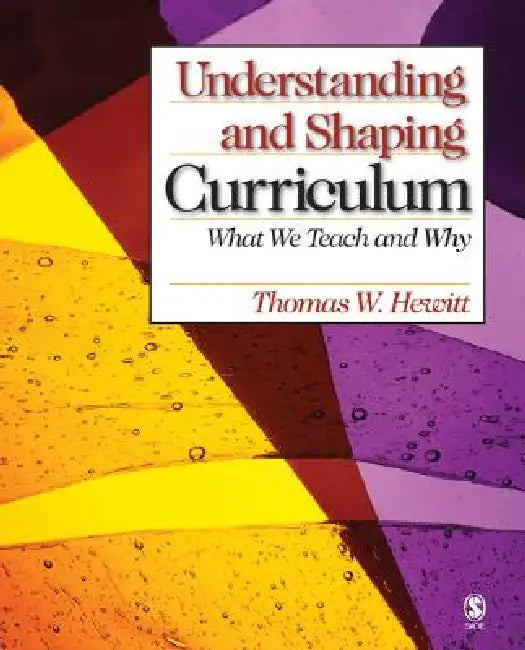 Buy Understanding and Shaping Curriculum (English, Thomas W. Hewitt) — BookShops.in