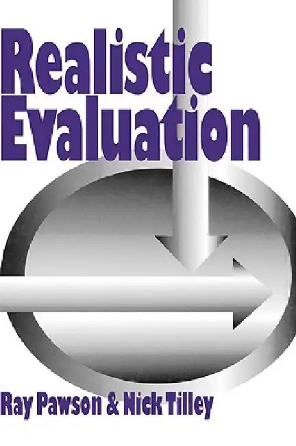 Buy Realistic Evaluation (English, Ray Pawson | Nick J. Tilley | Nick Tilley) — BookShops.in