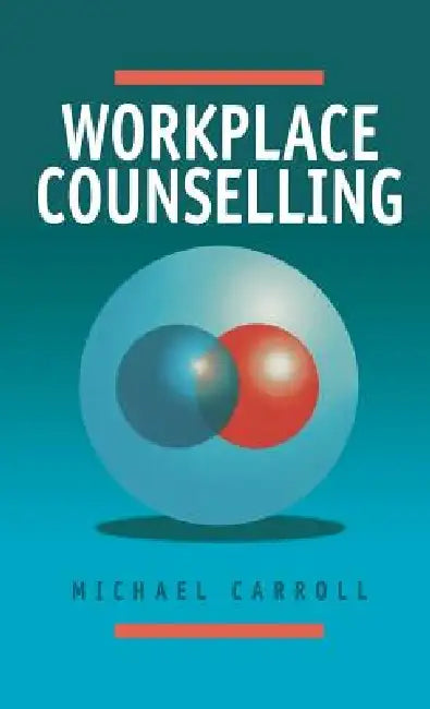 Buy Workplace Counselling (English, Michael Carroll) — BookShops.in